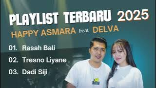 Happy Asmara Feat Delva Rasah Bali, Tresno Liyane, Dadi Siji Full Bass! #happy #asmara #delva