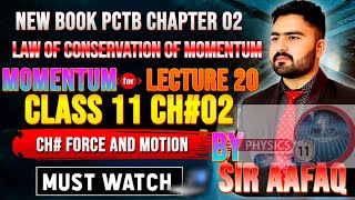 11Th Class Physics New Syllabus PCTB||Momentum and Law of Conservation of Momentum||#education