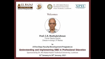 Day 5 Session 1  Prof. C. R. Muthukrishnan on Attainment of CO PO and Continuous Quality Improvement