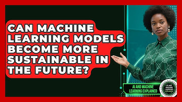 Can Machine Learning Models Become More Sustainable in the Future?