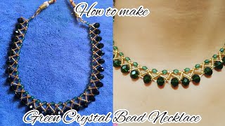 How to make Green Crystal Bead Necklace 🫰🏻💚