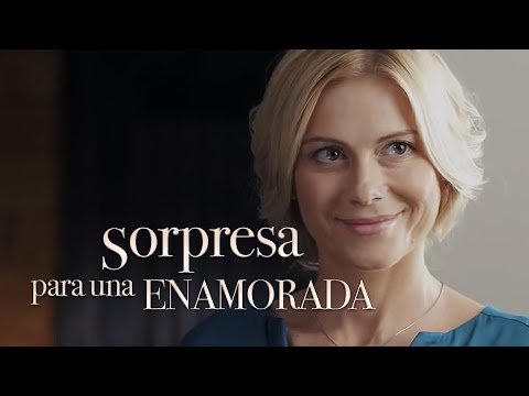 Sorpresa para una enamorada HD. Películas Completas en Español