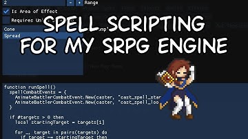 Scripting Spells in my SRPG Engine