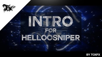 VFX l INTRO SYNC l HELLOOSNIPER (v2) l PAID
