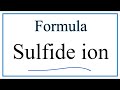 Sulfide and Sulfate Ions Concepts
