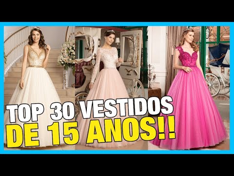Top 30 Vestidos de 15 Anos: Tendências e Mais!!
