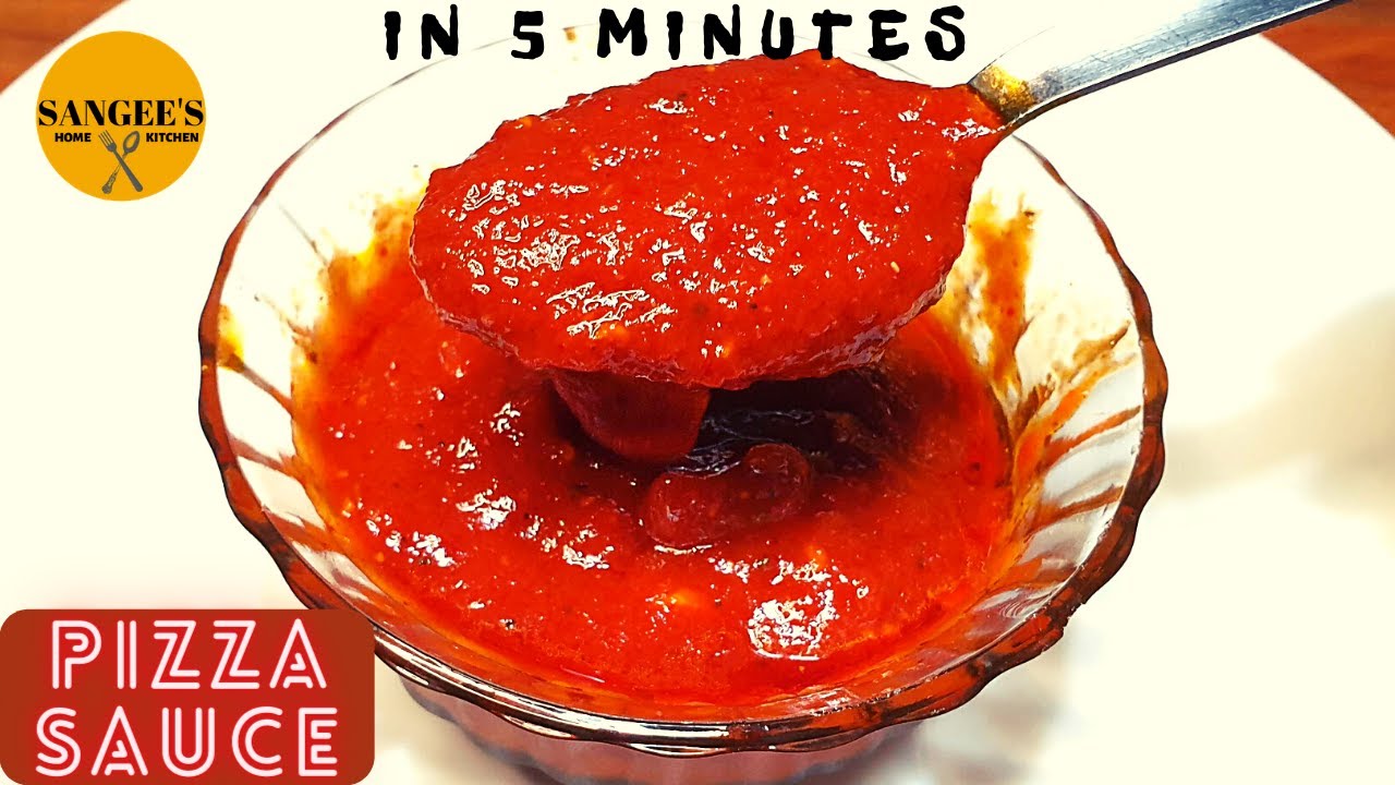 Best pizza sauce recipe Homemade pizza sauce recipe in 5 minutes
