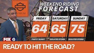 Weekend Riding Forecast for May 10-12 | FOX6 News Milwaukee