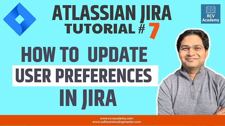 JIRA Tutorial #7 - Update JIRA User Preferences | JIRA Profile Image