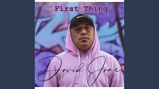 First Thing (Original)