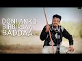 DOONII ANKOO BIRBIRSAA BADDAA NEw Oromic Music Video 2026 