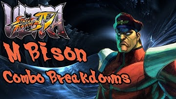USFIV Combo Breakdowns: M. Bison (Dictator)