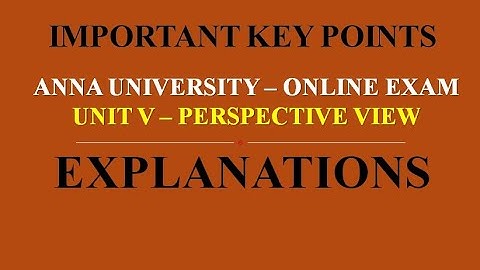 IMPORTANT KEY POINTS ON PERSPECTIVE VIEW | UNIT V | EXAM POINT OF VIEW | QUICK RECALL|BASIC CONCEPTS