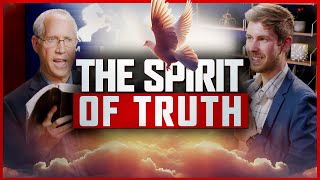 The Spirit of Truth | Steve Wohlberg and Eric Selchow