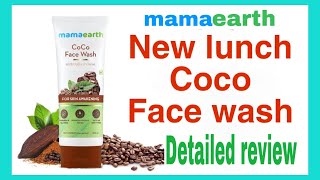 Mamaearth Coco Face Wash Review | Mamaearth Face Wash Review