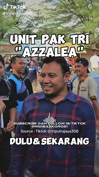 Unit Pak Tri 'Azzalea' Dulu&Sekarang #bismillah #basuri #triputrajaya #azzalea #shorts