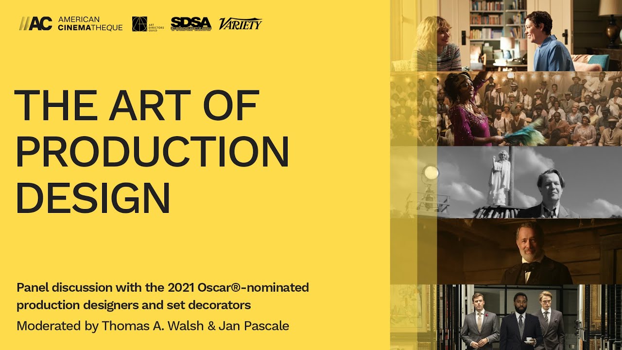 The Art of Production Design: A Panel Discussion with the Oscar Nominees