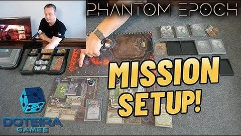 Phantom Epoch Mission Setup in 3 Minutes – Adversaries, Tokens, Characters