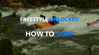 How to Surf #FreestyleUnlocked