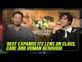 HERE IN HOLLYWOOD: ‘Beef’ stars unpack the show’s lessons on anger and class