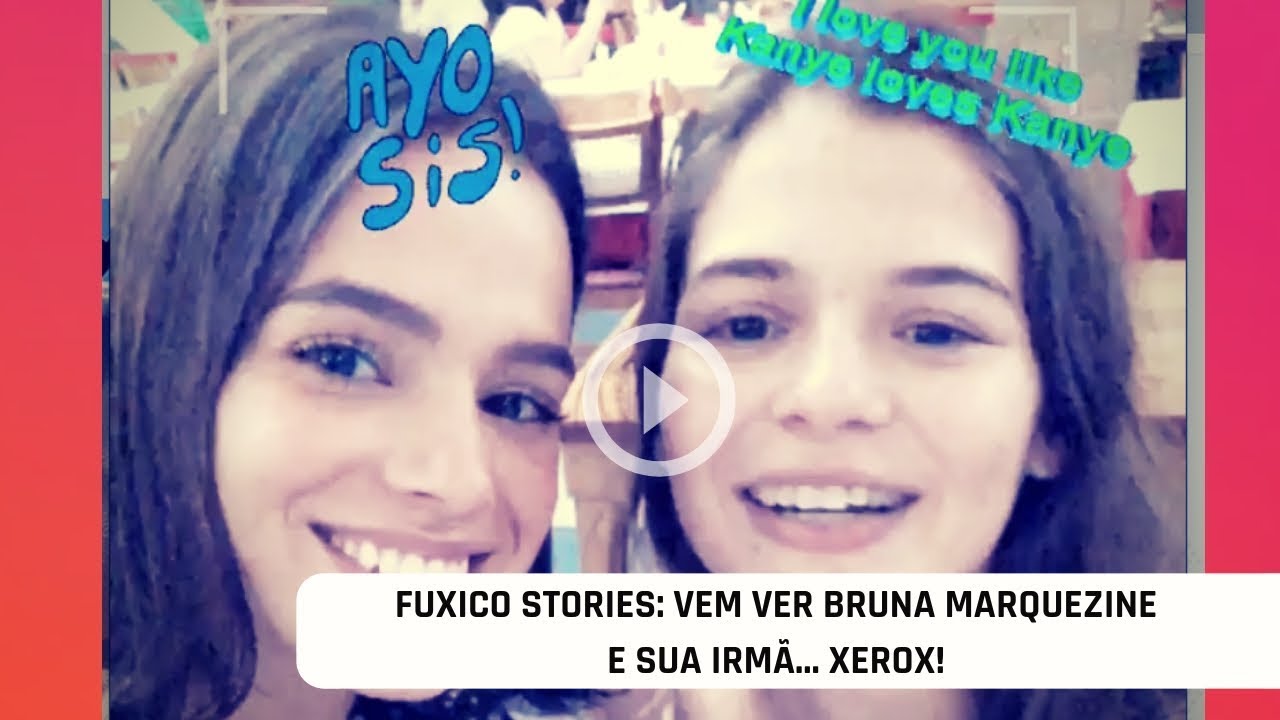 Bruna Marquezine posta vídeo da irmã e semelhança impressiona