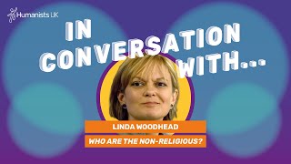 Who needs religion? | Andrew Copson and Linda Woodhead on the rise of the non-religious