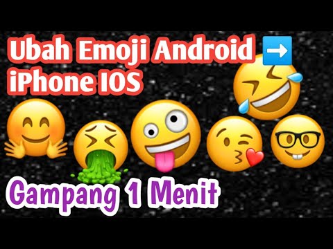 Cara mengubah emoji android menjadi emoji iPhone | Tutorial Android