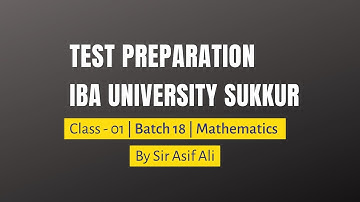 Online Class-01|Batch-18, IBA Sukkur Preparation |Mathematics| | ME ACADEMY