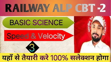 #3 | Basic Science | Speed & Velocity | Railway Alp CBT-2 | Sk jha Sir | #railwayalp #skjhasirpatna