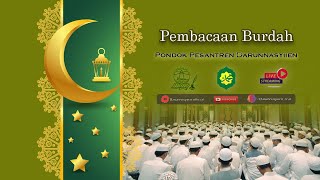 [ LIVESTREAM ]  PEMBACAAN BURDAH 02-06-2024 - PONPES DARUNNASYIIEN