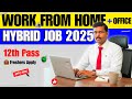 📢 Work From Home Jobs 2025 | ఇంటినుంచి వర్క్ చెయ్యండి | New Remote Jobs | Full Details in Telugu