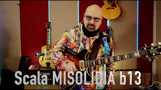 Modo Misolidio b13, Scala Misolidia b13