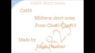 Cs403 short Leacture and note for midterm leacture 1, 2 and 3