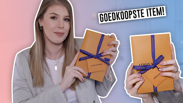 IK KOCHT HET GOEDKOOPSTE ITEM VAN LOUIS VUITTON | Make Me Blush