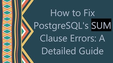 How to Fix PostgreSQL