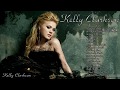Kelly Clarkson Greatest Hits Full Album - Kelly Clarkson Best Of Full Playlist