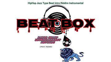 HipHop Jazz Type Intro Riddim Instrumental 2022 (BEAT BOX) #media