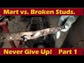 Flatty Broken Studs Revisited. Part 1 of 2. Still Learnin'. Still Strugglin'.