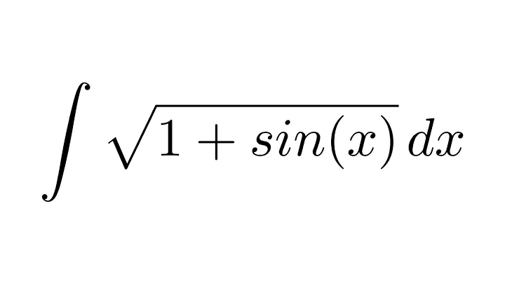 (Method 1) Integral of sqrt(1 + sin(x)) (substitution)
