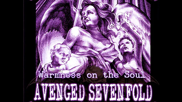 Avenged Sevenfold - Warmness On The Soul [Lyrics]