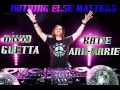 David guetta ft katie annmarie  nothing else matters extended cut  with lyrics