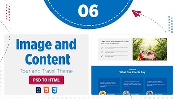 Image and Content Section | The Tour & Travel Theme | PSD to HTML Conversion Template Design