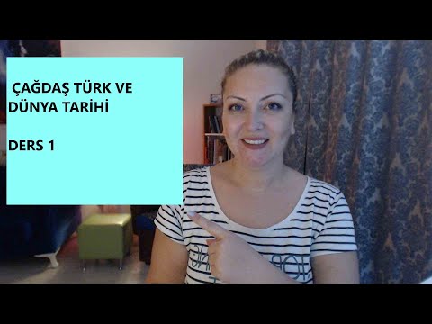 Çağdaş Türk Dünyası 1.Bölüm  XX. Yüzyıl Gelişmeleri