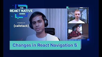 Changes in React Navigation 5