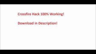 100% Working Crossfire Hack Download (Link in Description)