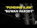 Punding Ilaw Buwan Parody