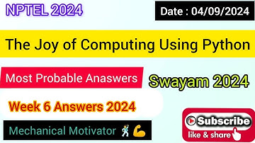 The Joy of Computing Using Python WEEK 6 Quiz | Assignment 6 Solution | NPTEL | SWAYAM 2024