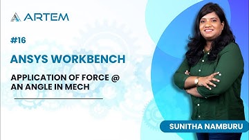 Application of Force @ an angle in Mech - Ansys Workbench #16