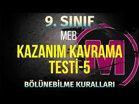 9.sınıf 2018-2019 MEB Kazanım Kavrama Test-5 | Bölünebilme Kuralları