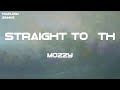 Mozzy Straight To 4th Lyrics mp3